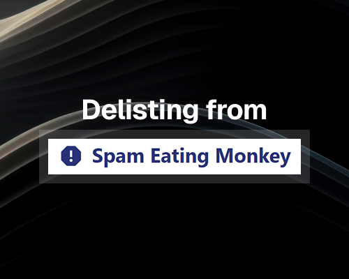 SpameEatingMonkey Blackscatter Blacklist Check &amp; Removal Process