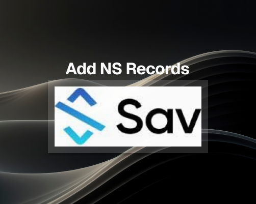 How to Add NS Records in SAV.com