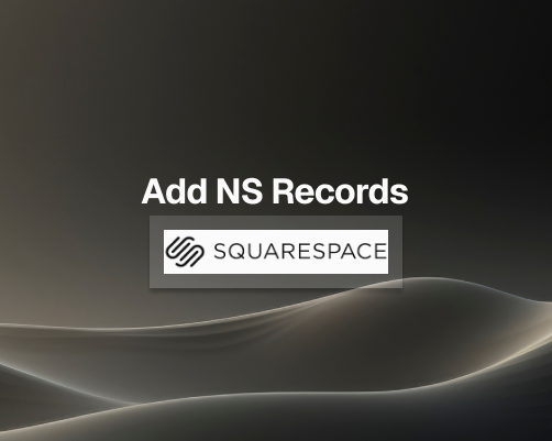 How to Add NS Records in Squarespace 
